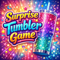 Surprise tumbler game